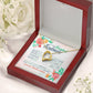 To My Beautiful Soulmate- I Love You Forever & Always- Necklace