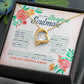 To My Beautiful Soulmate- I Love You Forever & Always- Necklace